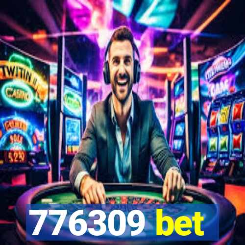 776309 bet